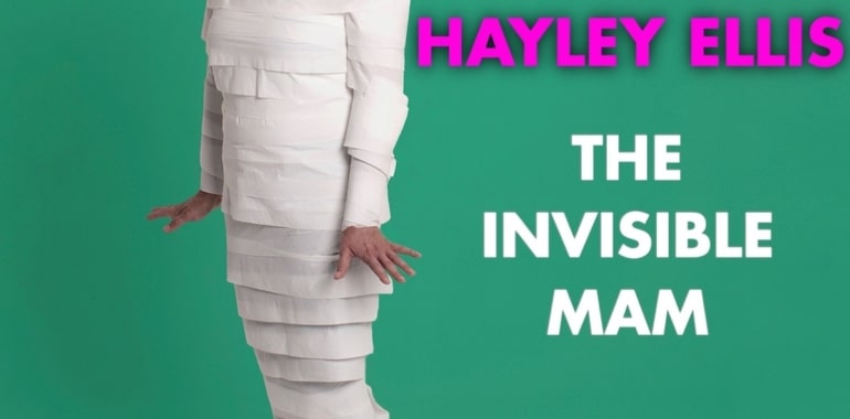 Hayley Ellis: The Invisible Mam
