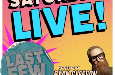 LIMITED TICKETS! Saturday Live! with Ryan Gleeson & more!