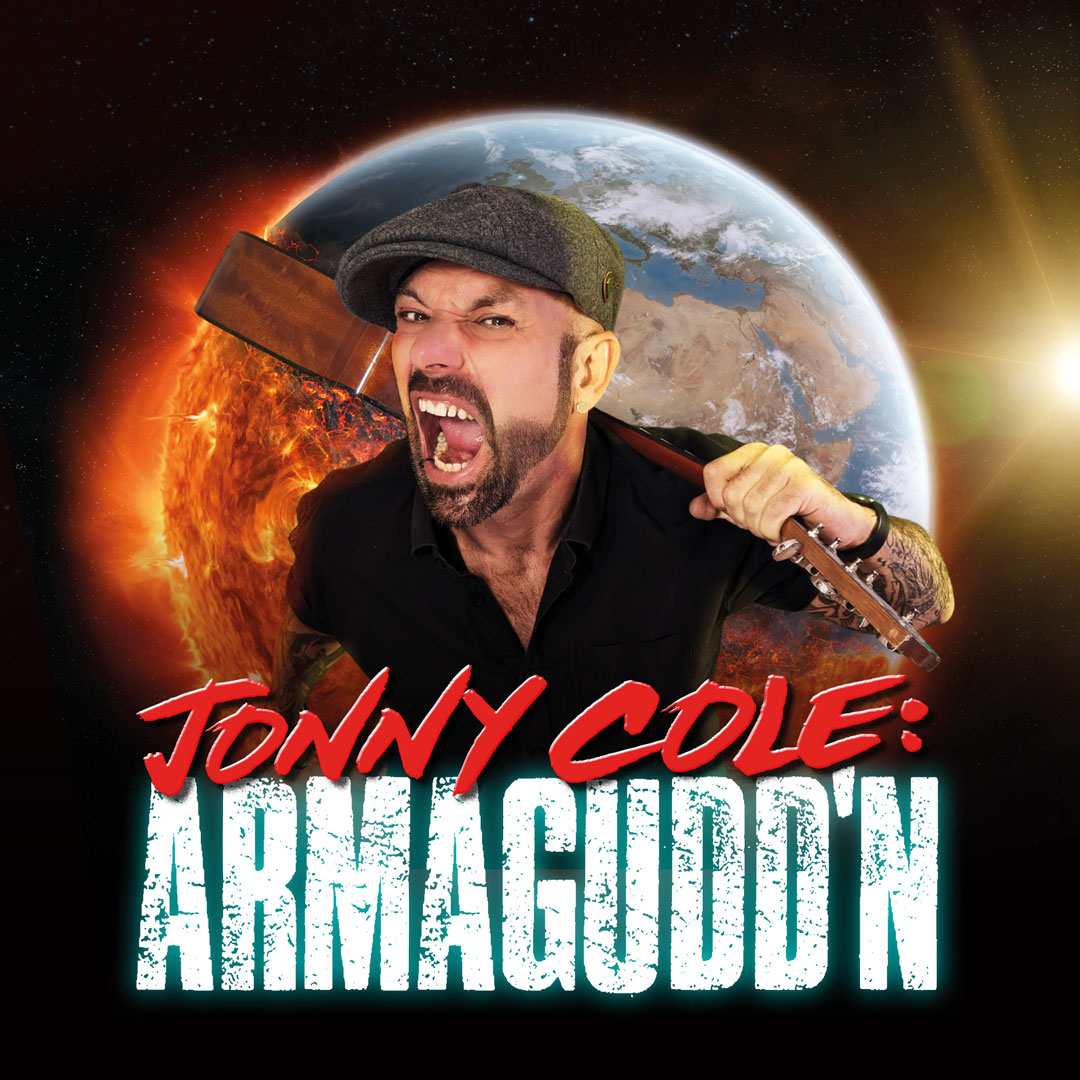 Jonny Cole: Armagudd’n UK Tour, Blackpool